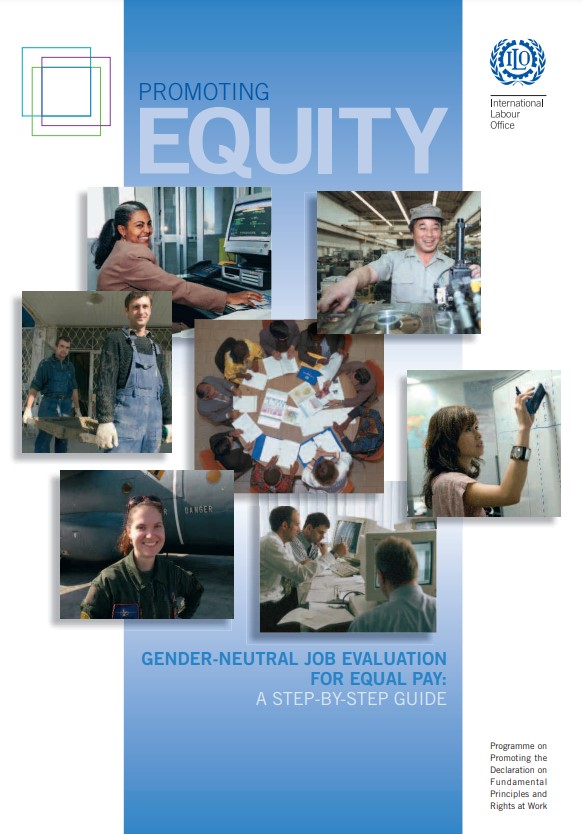 Promoting equity Gender neutral job evaluation for equal pay
